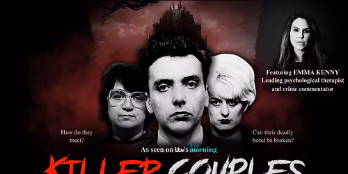 Killer Couples with Emma Kenny