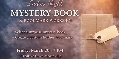 Ladies Night: Mytsery Book & Leather Bookmark Workshop