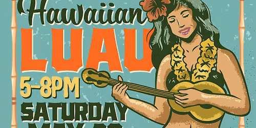 Hawaiian Luau w\/ Island Texas Band