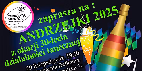 ANDRZEJKI 2025 Z OKAZJI 30-LECIA DZIAŁALNOŚCI TANECZNEJ