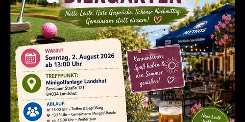 3. Single-Stammtisch Niederbayern - Minigolf+Biergarten
