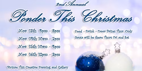 2nd Annual PONDER This CHRISTMAS!