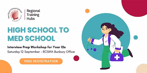 High School to Med School: Interview Prep Workshop for Year 12s