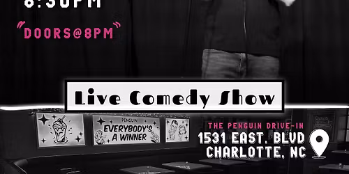 704 COMEDY ROOM LIVE at the PENGUIN DRIVE IN [Free Admission]