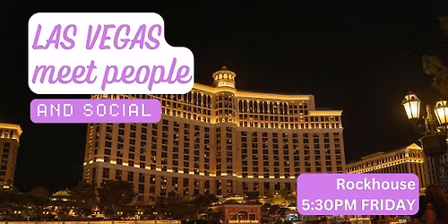 Las Vegas Social and Language Exchange (Make New Friends) \u2728
