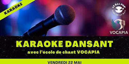 KARAOKE DANSANT avec l'\u00e9cole de chant VOCAPIA