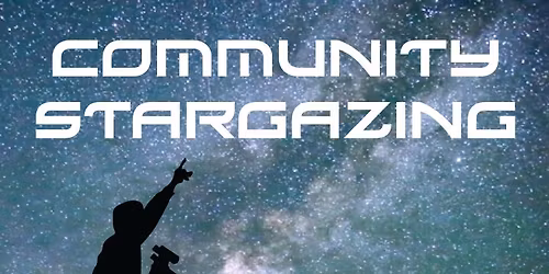 Community Stargazing