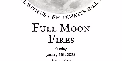 January Full Moon Fires
