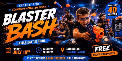 BLASTER BASH: Family Battle Night