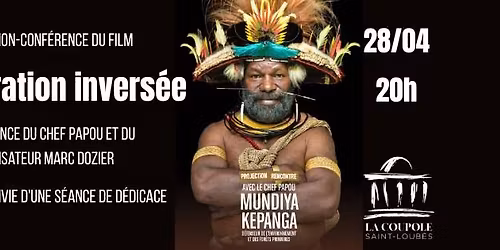 L'exploration invers\u00e9e, Chef Papou Mundiya Kepanga
