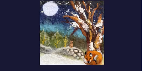 Winter Wonderland Felted Picture with Sleeping Fox Workshop