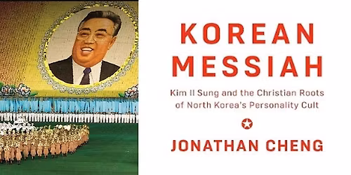 "Korean Messiah" book talk with author Jonathan Cheng