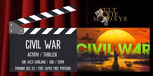 Cult Movie Mondays: Civil War