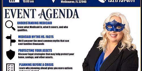 Medicaid Unmasked: The Truth About Medicaid & Protecting Assets in Florida