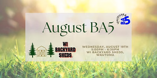 August BA5: WI Backyard Sheds