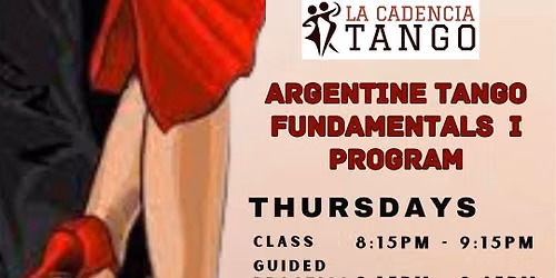 Argentine Tango Fundamentals Class & Practica @LA CADENCIA TANGO