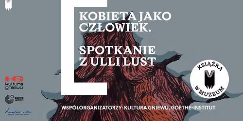 \u201eKobieta jako cz\u0142owiek\u201d - spotkanie autorskie z Ulli Lust