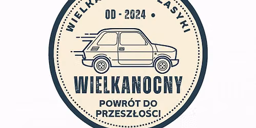 III WIELKANOCY POWR\u00d3T DO PRZESZ\u0141O\u015aCI 