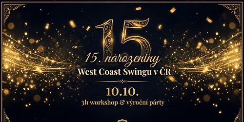 15. NAROZENINY West Coast Swingu v \u010cR