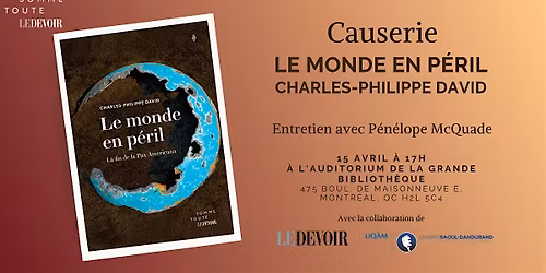 Causerie- Le monde en p\u00e9ril