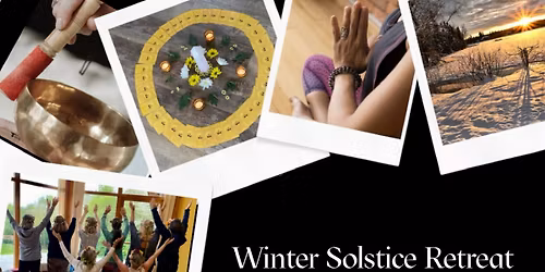 Winter Solstice Retreat