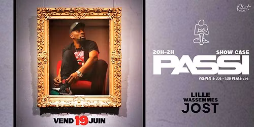 SHOWCASE PASSI - JOST LILLE