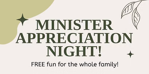 Minister Appreciation Night