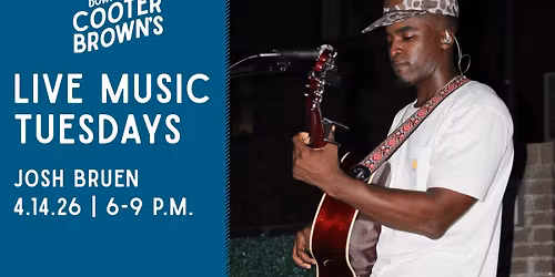 Live Music with Josh Bruen