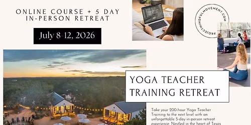 Hybrid 200-hour Yoga Teacher Training Retreat + Online Course