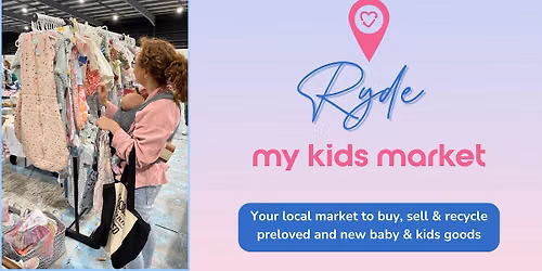 My Kids Market Ryde - Now at the Bennelong Sports Centre West Ryde
