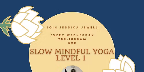Slow Mindful Yoga Level 1