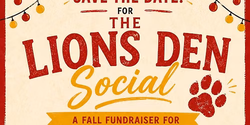 Lions Den Social Gala with Silent Auction!