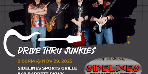Drive Thru Junkies @ Sidelines Kennesaw