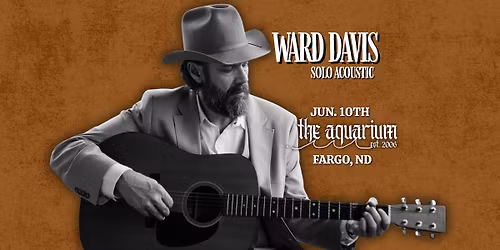Ward Davis (Solo Acoustic) at The Aquarium in Fargo