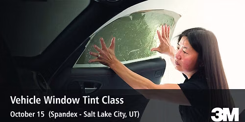 Intro to Vehicle Window Tint Class