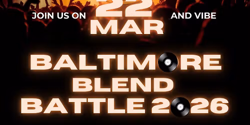 Baltimore Blend Battle 10
