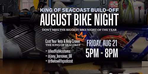 \ud83c\udfc6\ud83d\udd25 KING OF SEACOAST BIKER BUILD-OFF FINALE \ud83d\udd25\ud83c\udfc6