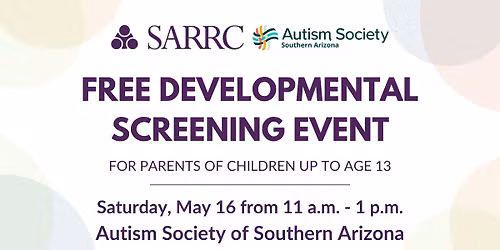 TUCSON: Free Developmental Screenings