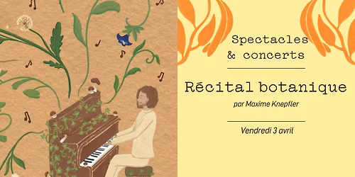 R\u00e9cital botanique