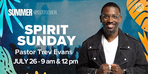 Spirit Sunday with Pastor Trev Evans 
