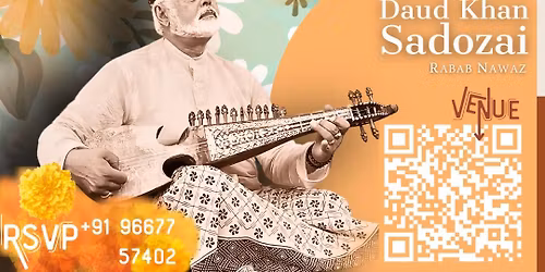 Rabab Workshop: Ustad Daud Khan Sadozai