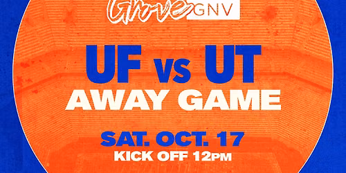 AWAY GAME WATCH PARTY @ GROVE GNV