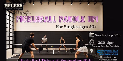 Pickleball Paddle Up - Singles Social ages 50+