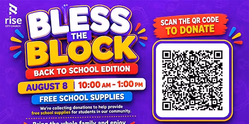 Bless The Block: Back To School Edition
