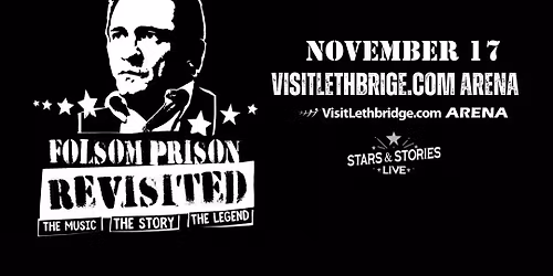 Folsom Prison Revisited - The Music The Story The Legend