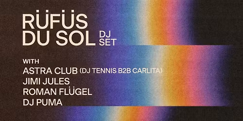 R\u00fcf\u00fcs Du Sol Mexico City Tickets