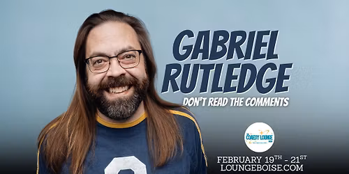 Gabriel Rutledge: Don't Read the Comments