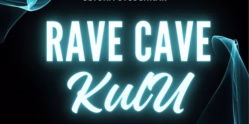 RAVE CAVE med KulU