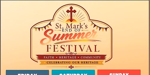 St. Mark's End of Summer Festival
