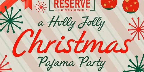 A Holly Jolly Christmas PJ Party